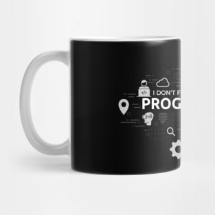 I don't fix printers, I'm a programmer Mug